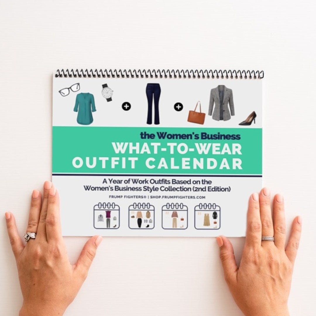 The Women's Business What-to-Wear Outfit Calendar - Business Casual Outfit Ideas for Spring, Summer, Fall, Winter