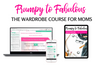 Load image into Gallery viewer, Discover how to become stylish and beautiful from the comfort of your home with our Frumpy to Fabulous video course. Learn practical tips, save time, and feel confident every day!