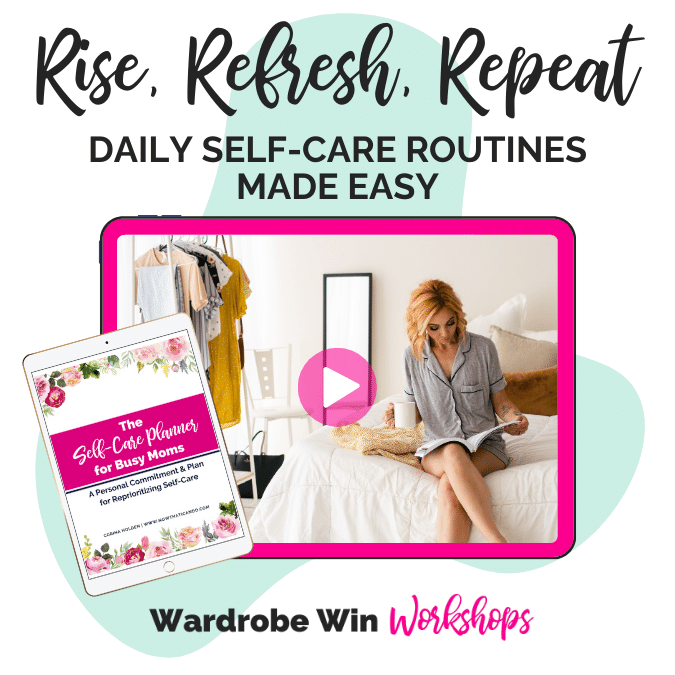 Rise Refresh Repeat - Daily Self-Care Routines Made Easy for Busy Moms - Workshop and printable self-care routine planner.