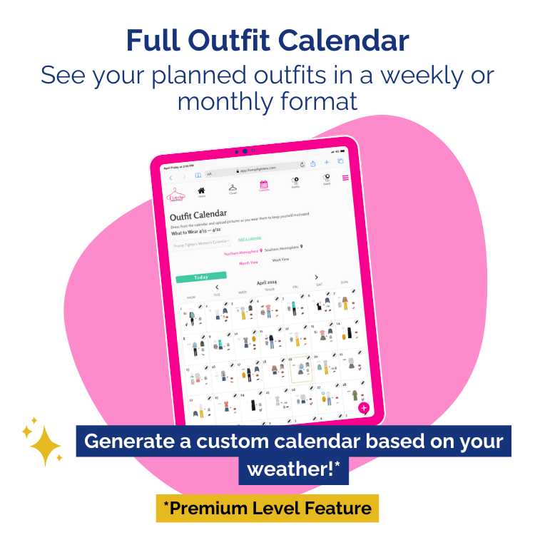 An image showcasing the outfit calendar feature with many stylish and comfortable outfit options from The Women's Essentials Style Collection, making your decision on what to wear today easier.