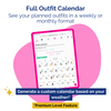 Load image into Gallery viewer, An image showcasing the outfit calendar feature with many stylish and comfortable outfit options from The Women&#39;s Essentials Style Collection, making your decision on what to wear today easier.