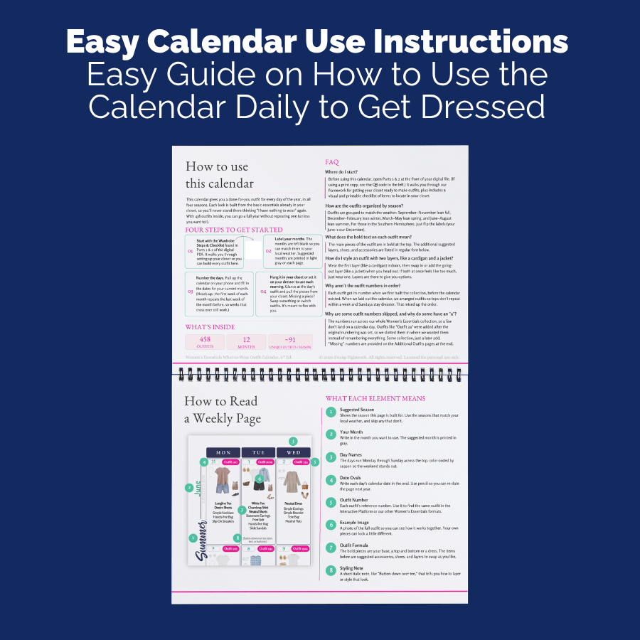 How to use the What-to-Wear Outfit Calendar, with a weekly page guide and frequently asked questions