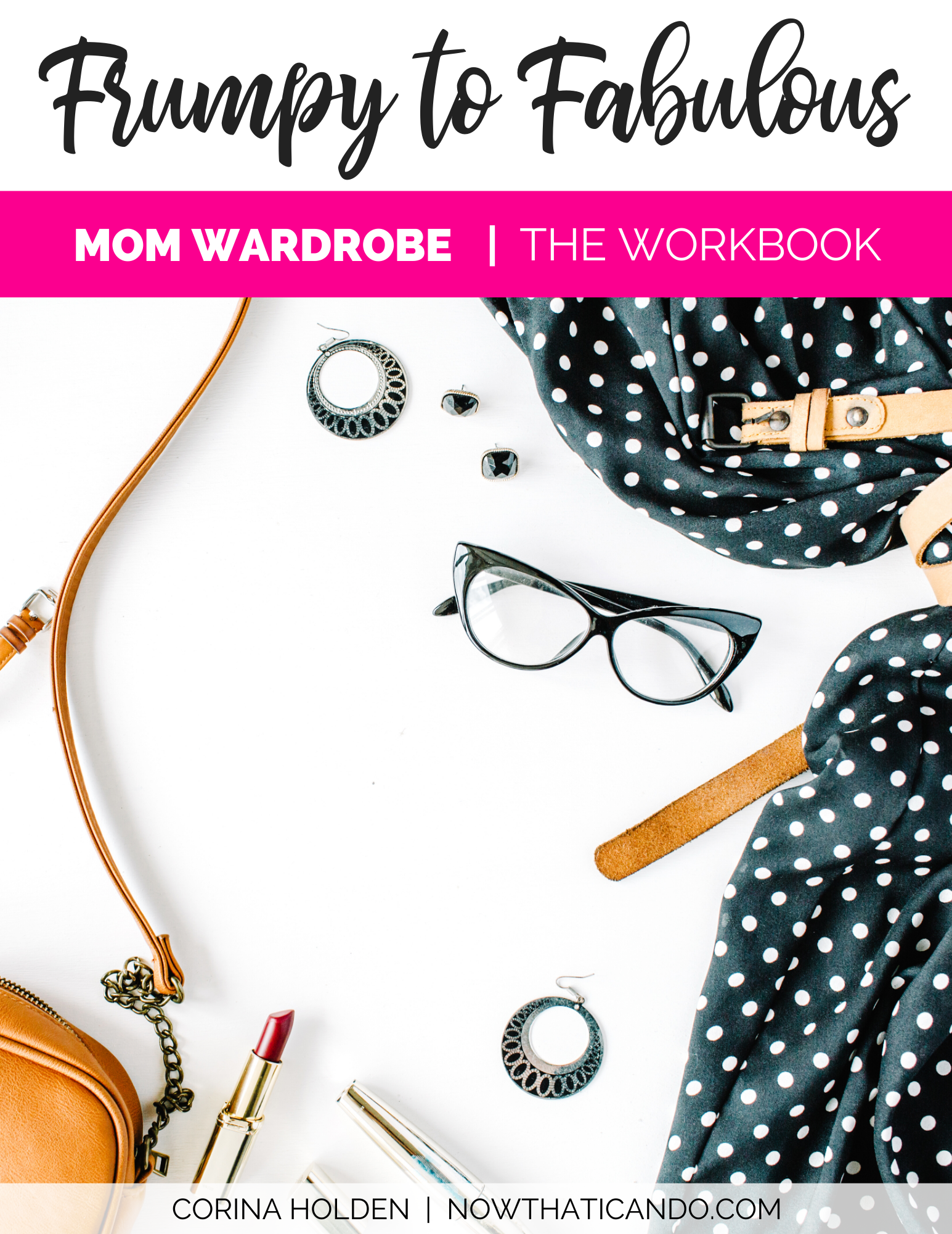 Frumpy to Fabulous Workbook